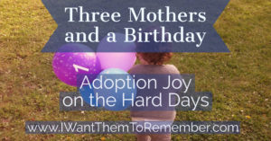 adoption joy hard days