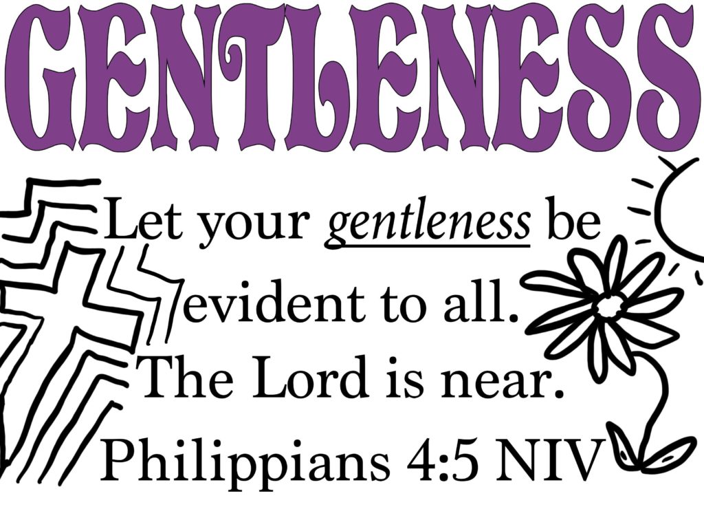 gentleness