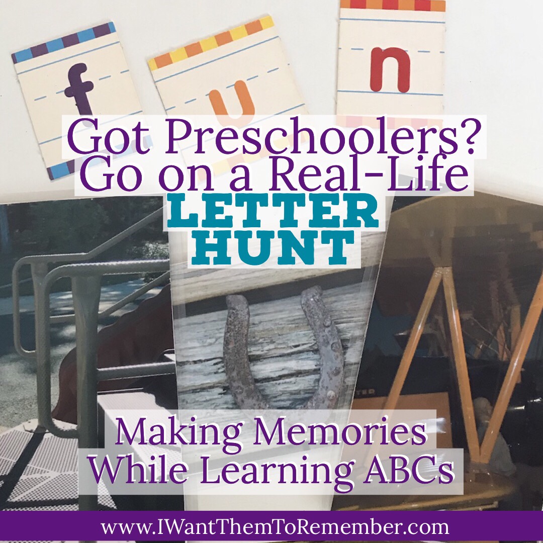 A Real-Life Letter Hunt: Making Memories While Learning ABC’s