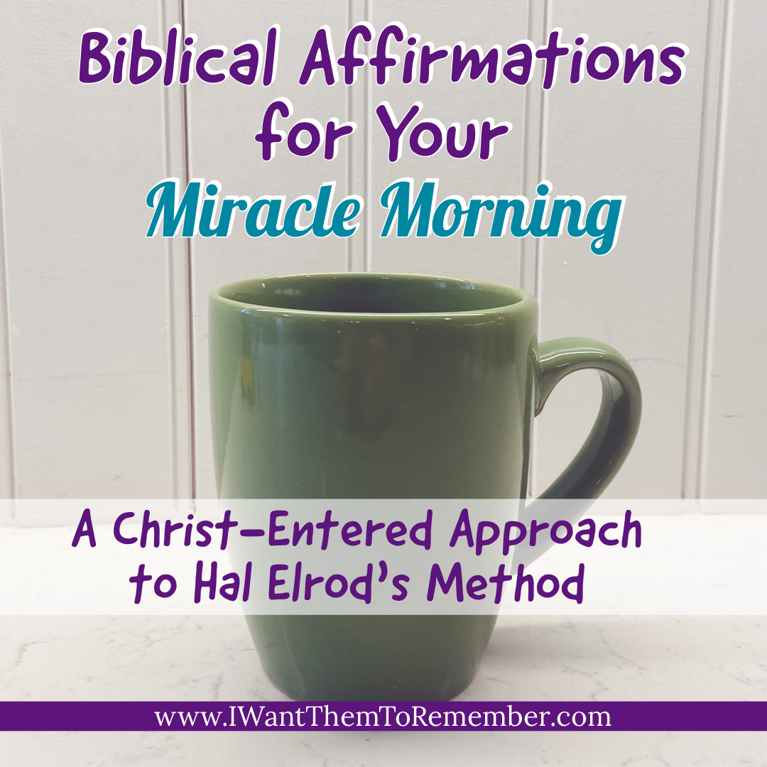 Biblical Affirmations for The Miracle Morning Book by Hal Elrod