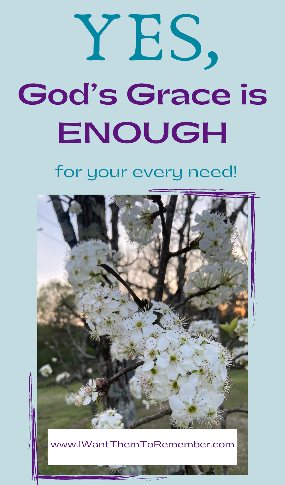 yes God's grace is enough with picture of white flowers